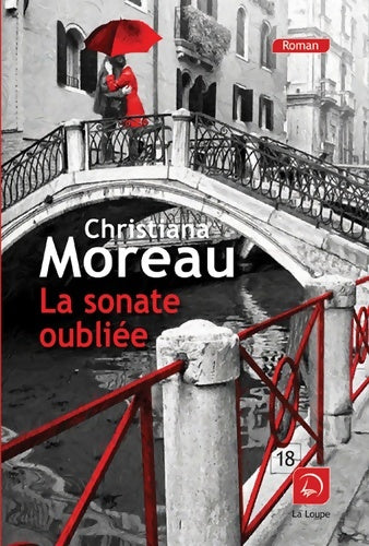 Livrenpoche : La Sonate oubliée - Christiana Moreau - Livre