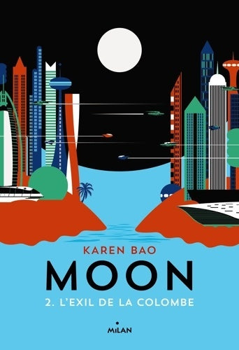 Livrenpoche : L'exil de la colombe - Karen Bao - Livre