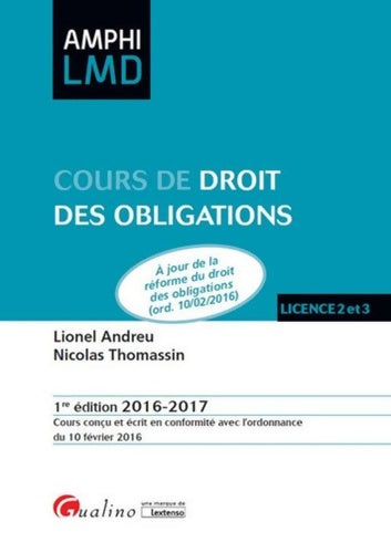 Livrenpoche : Cours de Droit des obligations 2016-2017 - Lionel Andreu - Livre