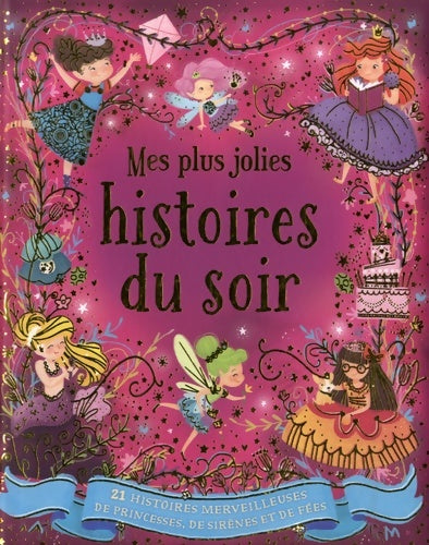 Livrenpoche : Mes plus jolies histoires du soir - L'imprévu - Livre