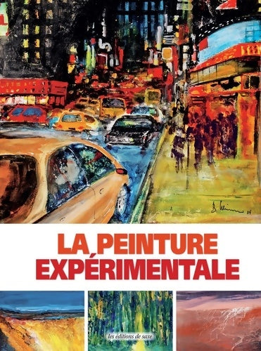 Livrenpoche : LA PEINTURE EXPERIMENTALE - Bernd Klimmer - Livre
