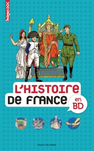 Livrenpoche : L'histoire de France en BD - Anne-Laure Fournier Le Ray - Livre