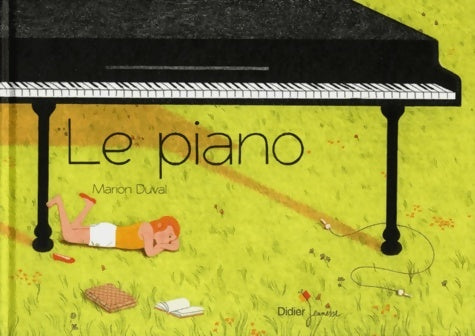 Livrenpoche : Le piano - Marion Duval - Livre