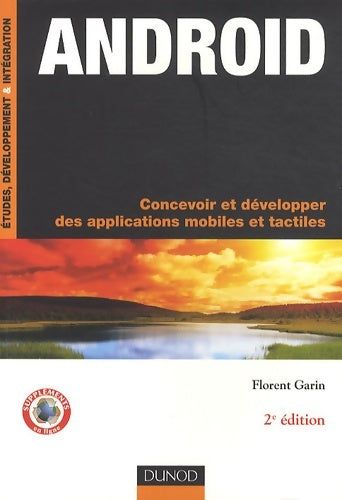 Livrenpoche : Android : Concevoir et développer des applications mobiles et tactiles - Florent Garin - Livre