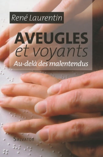 Livrenpoche : Aveugles et voyants - René Laurentin - Livre