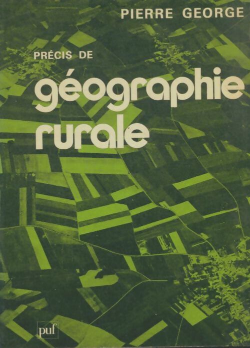 Livrenpoche : Précis de géographie rurale - Pierre George - Livre