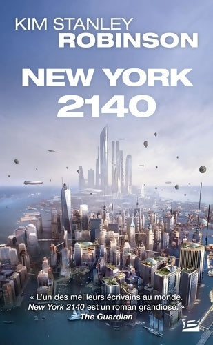 Livrenpoche : New York 2140 - Kim Stanley Robinson - Livre