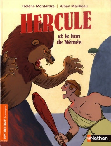 Livrenpoche : Hercule et le lion de Némée - Hélène Montardre - Livre