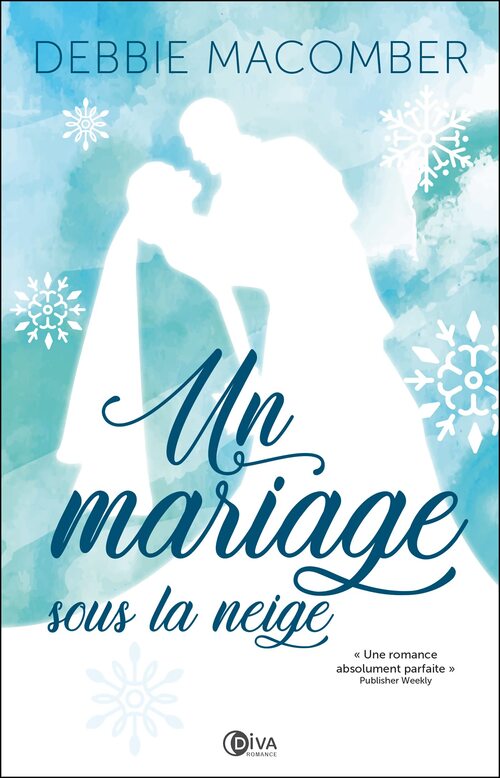 Un mariage sous la neige - Debbie Macomber - Livre