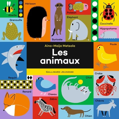 Livrenpoche : Les animaux - De 2 à 5 ans - Aino-Maija Metsola - Livre