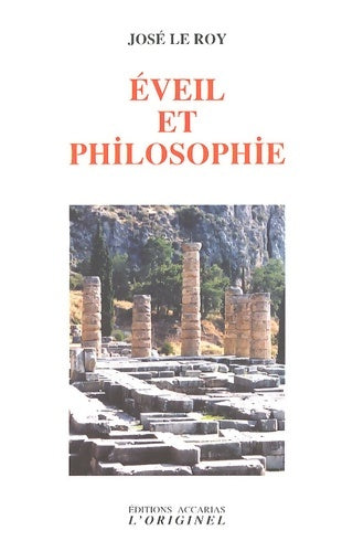 Livrenpoche : Eveil et philosophie - José Le Roy - Livre