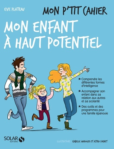Livrenpoche : Mon p'tit cahier Mon enfant à haut potentiel - Eve Plateau - Livre