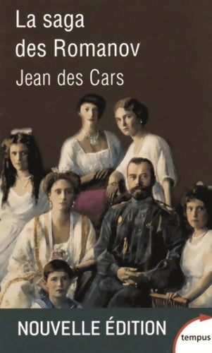Livrenpoche : La saga des Romanov - Jean Des Cars - Livre