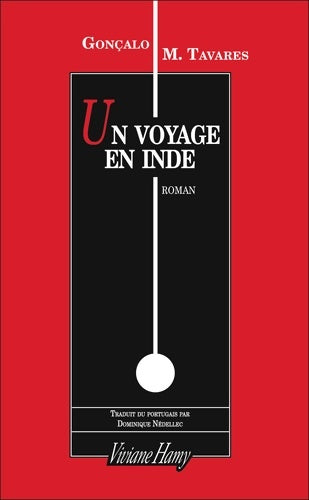 Livrenpoche : Un voyage en Inde - Gonçalo M. Tavares - Livre