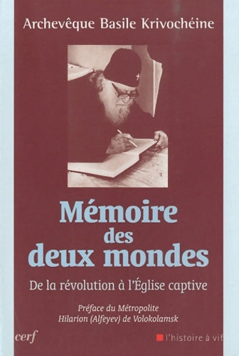 Livrenpoche : Mémoire des deux mondes - Balise Krivochéine - Livre