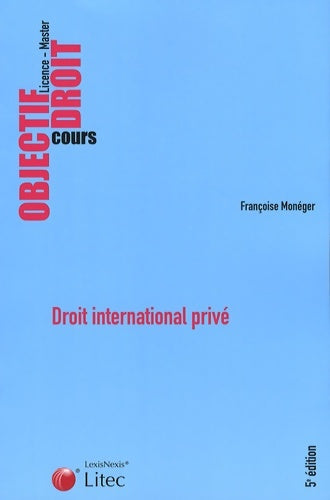 Livrenpoche : Droit international privé - Françoise Monéger - Livre