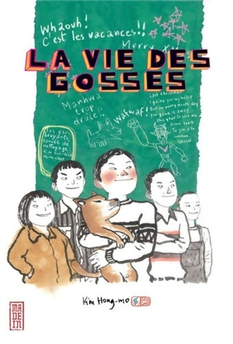 Livrenpoche : La Vie des Gosses - Kim Hong-mo - Livre