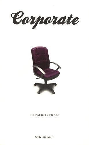 Livrenpoche : Corporate - Edmond Tran - Livre