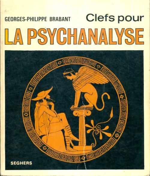 Clefs pour la psychanalyse - Georges-Philippe Brabant - Livre