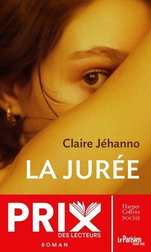 Livrenpoche : La Jurée : Prix HarperCollins poche 2024 - catégorie Littérature - Claire Jéhanno - Livre