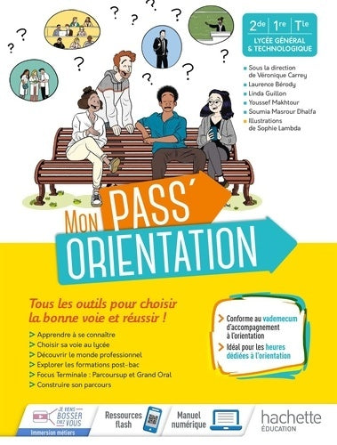 Livrenpoche : Pass'Orientation Lycée - cahier de l'élève - Éd. 2021 - Laurence Bérody - Livre