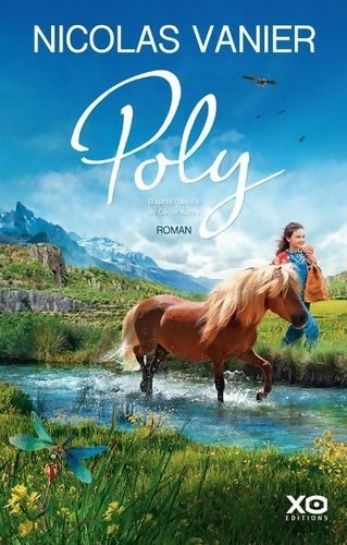 Livrenpoche : Poly - Nicolas Vanier - Livre