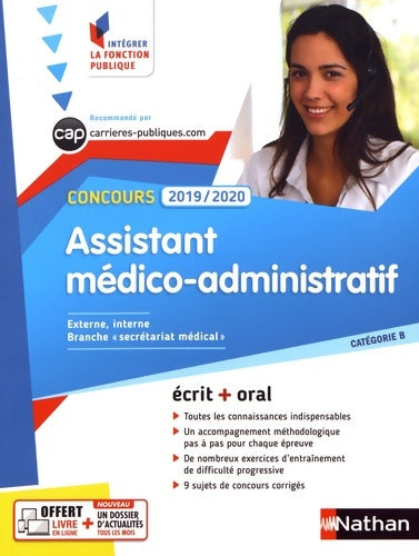 Livrenpoche : Concours Assistant médico-administratif - Catégorie B - Intégrer la fonction publique - 2019/2020 - Annie Godrie - Livre