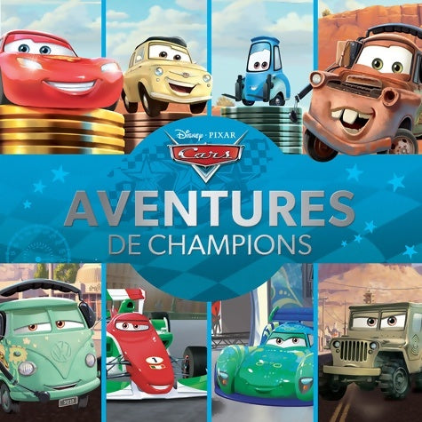 Livrenpoche : CARS - Les aventures des champions - Disney - Livre