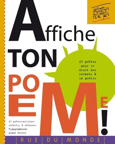 Livrenpoche : Affiche ton poème ! : 27 poètes pour le droit des enfants à la poésie - Alain Serres - Livre