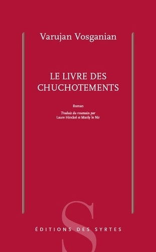 Livrenpoche : Le livre des chuchotements - Varujan Vosganian - Livre