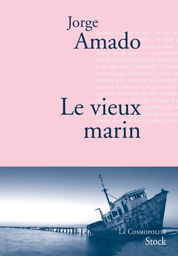 Livrenpoche : Le vieux marin : Traduit du portugais par Alice Raillard - Jorge Amado - Livre