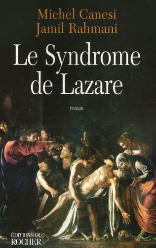 Livrenpoche : Le Syndrome de Lazare - Michel Canesi - Livre