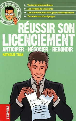 Livrenpoche : Réussir son licenciement : Anticiper Négocier Rebondir - Nathalie Tran - Livre