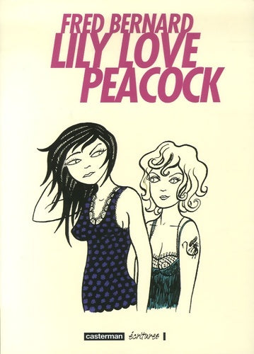 Livrenpoche : Lily Love Peacock - Fred Bernard - Livre