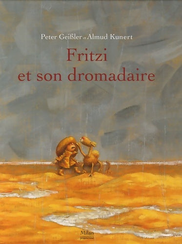 Livrenpoche : Fritzi et son dromadaire - Peter Geissler - Livre