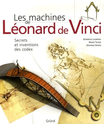 Livrenpoche : Les Machines de Léonard de Vinci - Domenico Laurenza - Livre