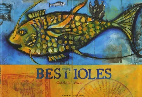 Livrenpoche : Bestioles - Gabrielle Wiehe - Livre