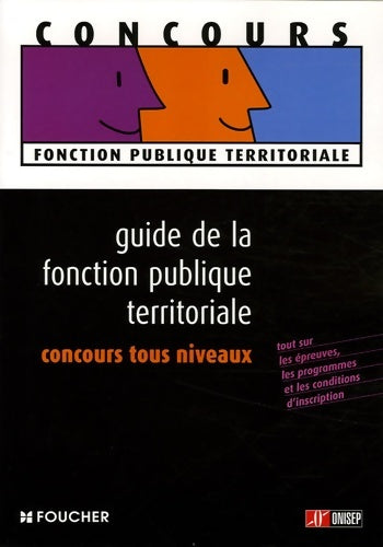 Livrenpoche : Guide de la fonction publique territoriale : Concours tous niveaux - Onisep - Livre