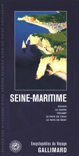 Livrenpoche : Seine-Maritime - Collectifs Gallimard Loisirs - Livre