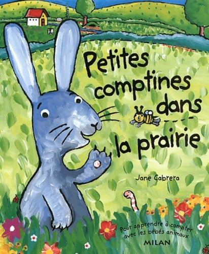 Livrenpoche : Petites Comptines Dans La Prairie - Jane Cabrera - Livre