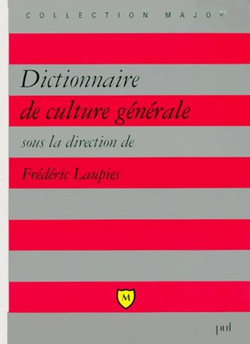 Livrenpoche : Dictionnaire de culture générale - Frédéric Laupies - Livre