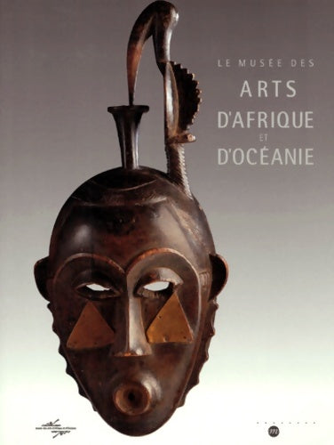 Livrenpoche : Le Musée des arts d'Afrique et d'Océanie - Collectif - Livre