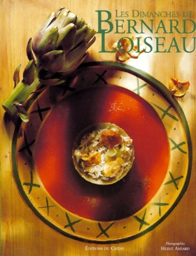 Livrenpoche : Les dimanches de Bernard Loiseau - Bernard Loiseau - Livre