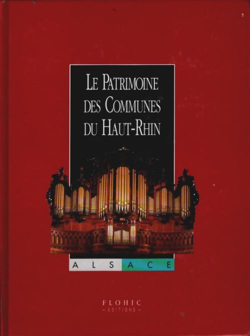 Livrenpoche : Le patrimoine des communes du haut Rhin coffret 2 volumes - Collectif - Livre