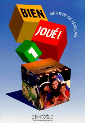 Livrenpoche : Bien joué 1. Méthode de français - Collectif - Livre