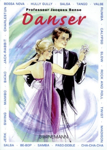 Livrenpoche : Danser - Jacques Bense - Livre