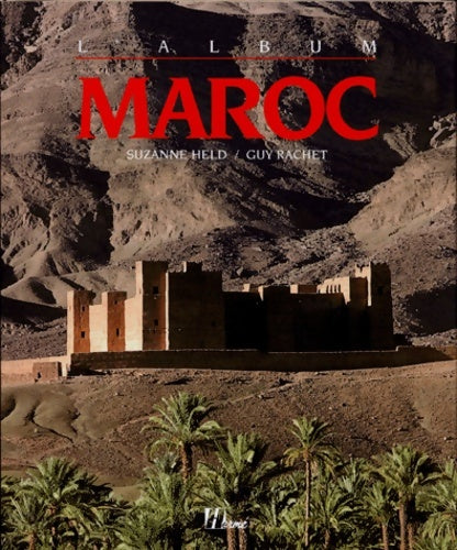 Livrenpoche : Maroc - Suzanne Held - Livre