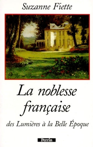 Livrenpoche : NOBLESSE française - Suzanne FIETTE - Livre