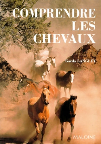 Livrenpoche : Comprendre les chevaux - Garda Langley - Livre