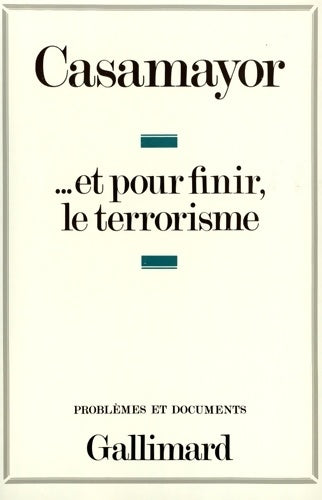 Livrenpoche : ... Et pour finir le terrorisme - Casamayor - Livre